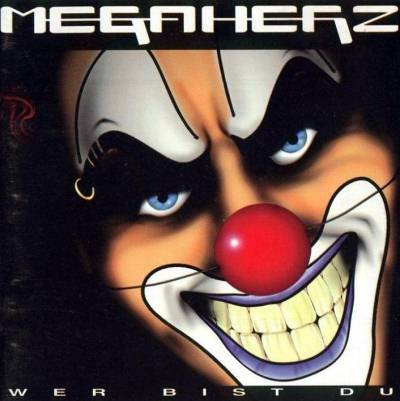 Megaherz: "Wer Bist Du" – 1997